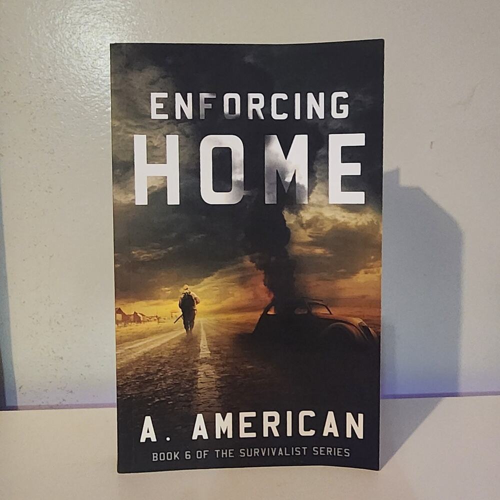 Enforcing Home (The Survivalist) (Volume 6), American, A, 9780996696005